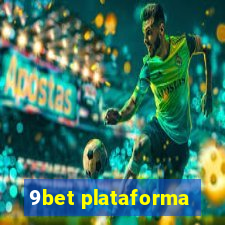 9bet plataforma